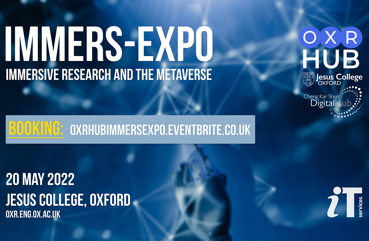 Announcing the Oxford Immers-eXpo: Immersive Research and the Metaverse